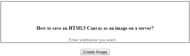 如何在服务器上将HTML 5 Canvas保存为图像？1