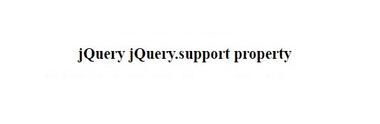 jQuery | jQuery.support属性1