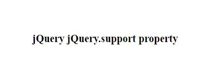 jQuery | jQuery.support属性2