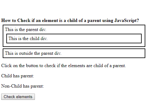 如何使用JavaScript检查元素是否是父元素的子元素？