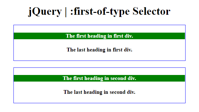 jQuery如何使用:first-of-type选择器？用法示例