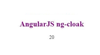 AngularJS如何使用ng-cloak指令？代码示例