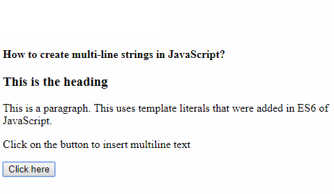 如何在JavaScript中创建多行字符串？