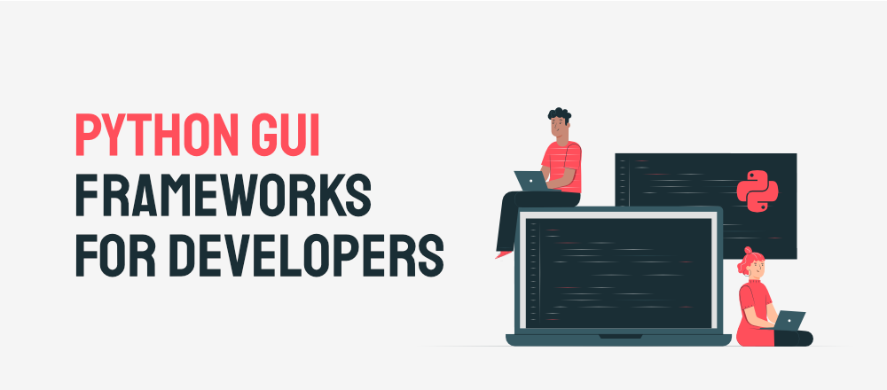 前 10 名 Python-GUI-Frameworks-For-Developers