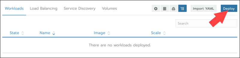 单击 Rancher 中集群工作负载主列表上的 Deploy 按钮。