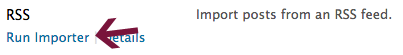 在 WordPress 中运行 RSS 导入器。