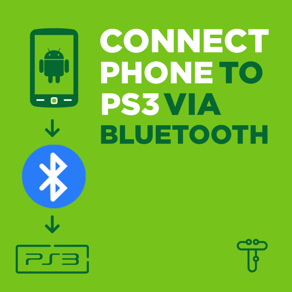 如何通过蓝牙将手机与PS3连接？分步指南