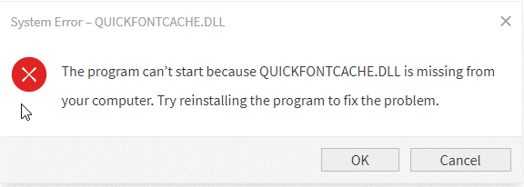 如何修复QuickFontCache.dll丢失/未找到下载错误？