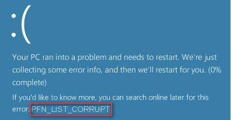 PFN LIST CORRUPT 蓝屏错误