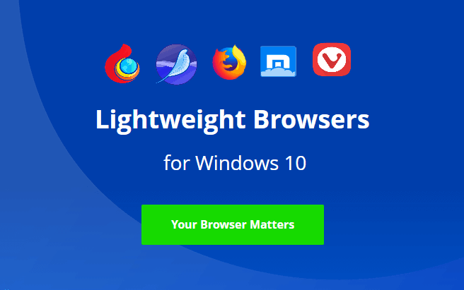 轻量级浏览器 windows 10