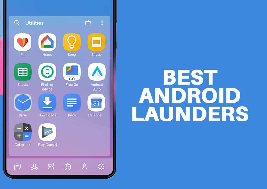 15款最佳Android启动器应用软件下载推荐合集：你喜欢哪些？