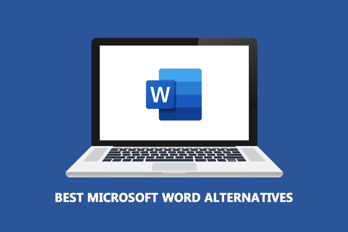 27种最佳文字处理器软件下载推荐：Microsoft Word替代品合集