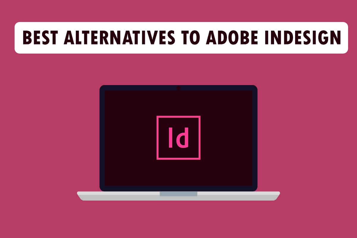 21个最佳排版和桌面出版软件合集：Adobe InDesign替代品推荐