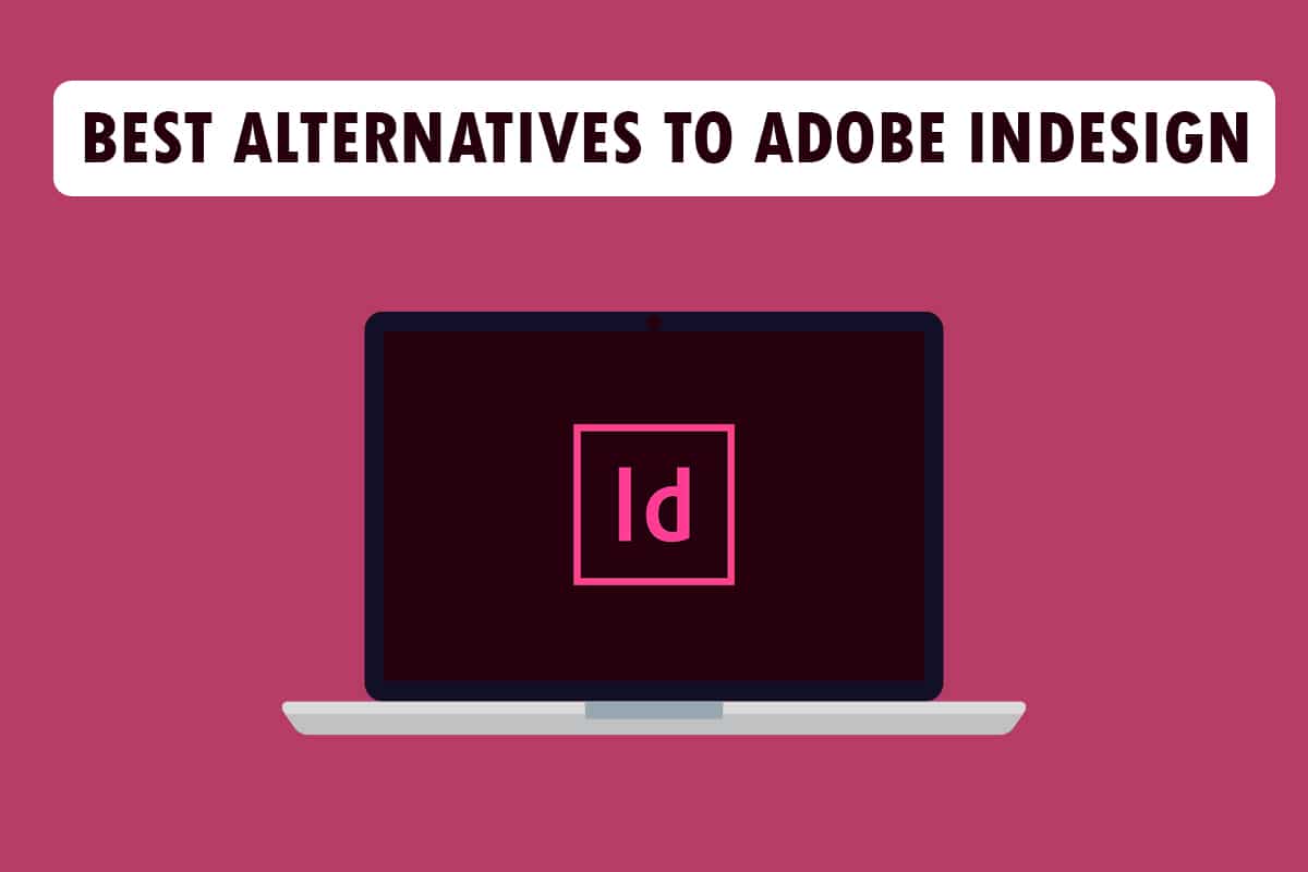 Adobe InDesign 的最佳替代品