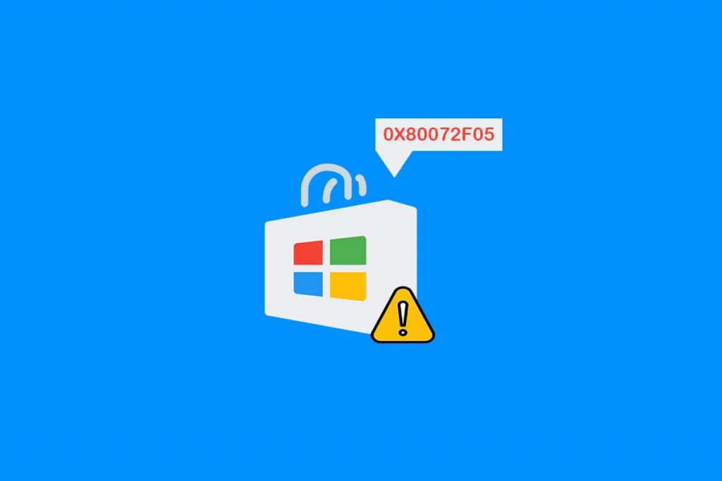 如何修复Windows Store 0x80072f05错误?解决办法教程