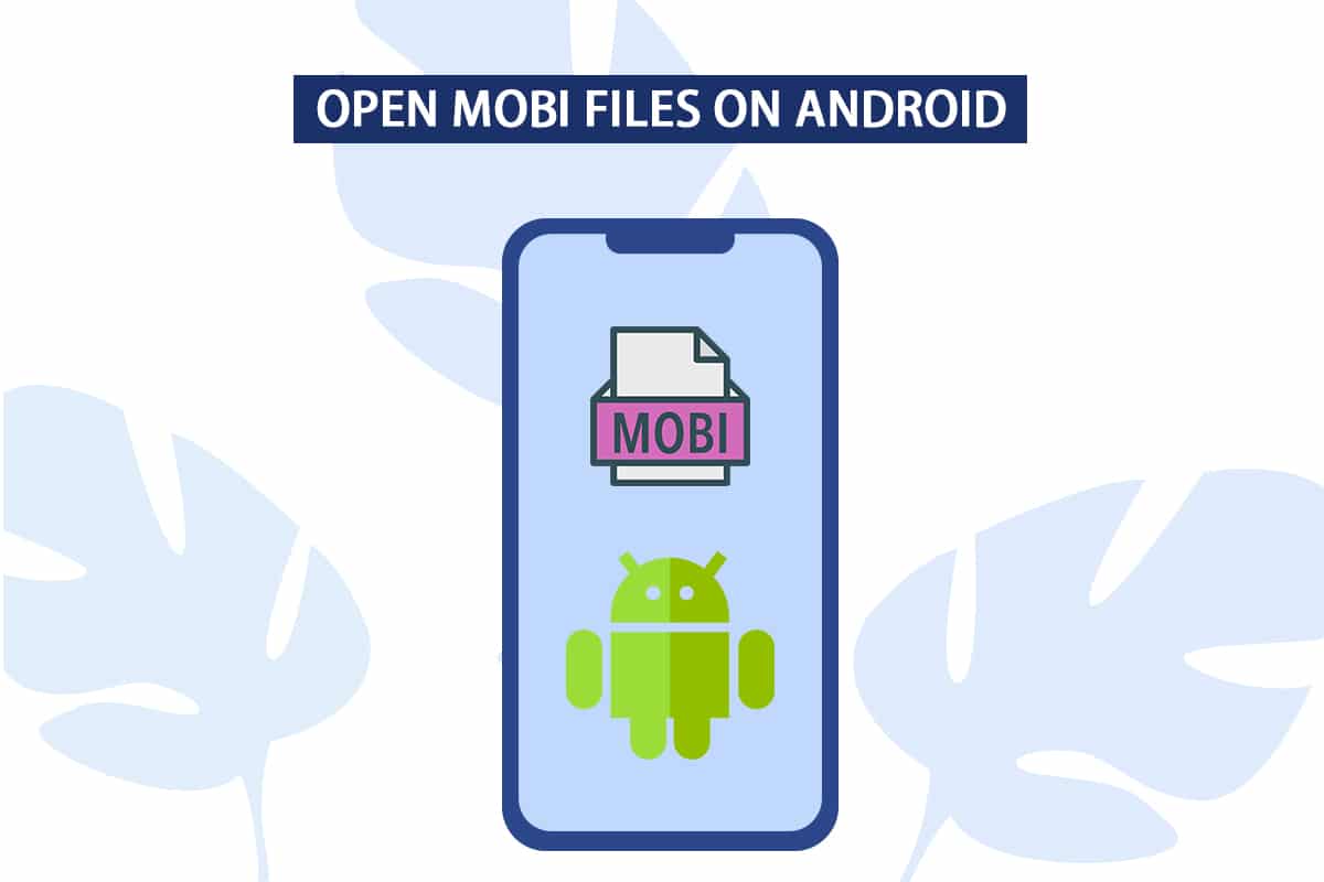 如何在 Android 上打开 MOBI 文件