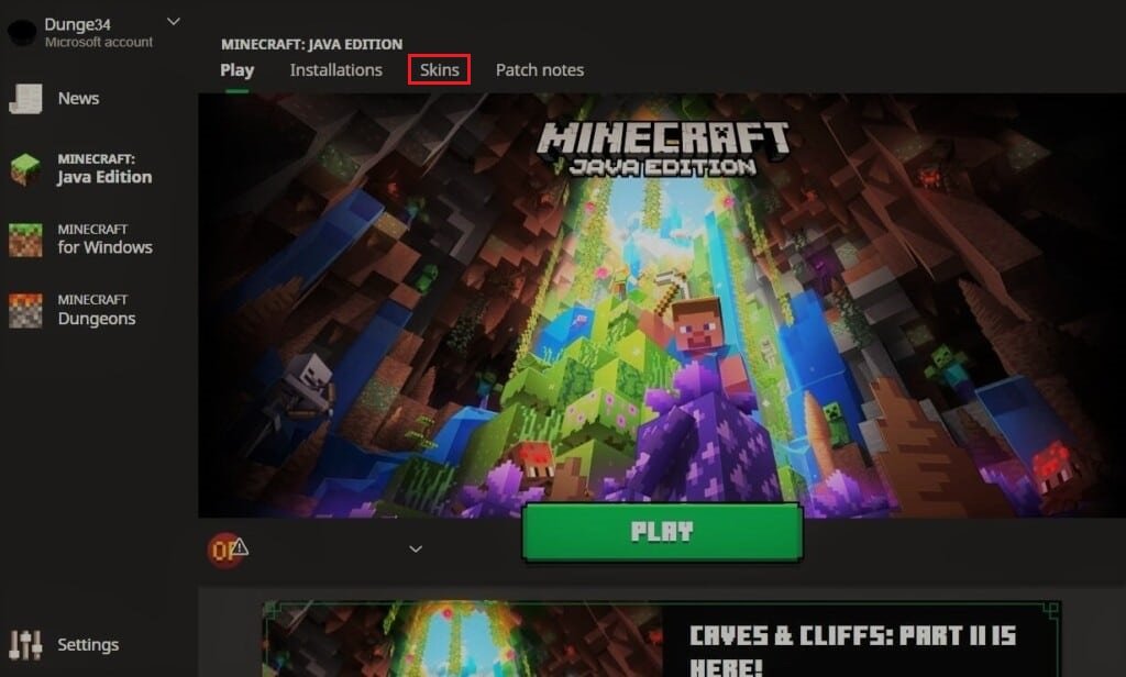 单击 Minecraft 启动器中的皮肤选项卡。 修复 Minecraft 无法在 Windows 10 中验证你的连接