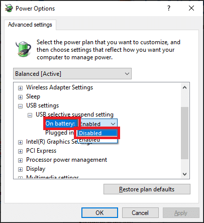 单击 On battery 并从下拉列表中将设置更改为 Disabled |  修复 USB 不断断开和重新连接 Windows 10