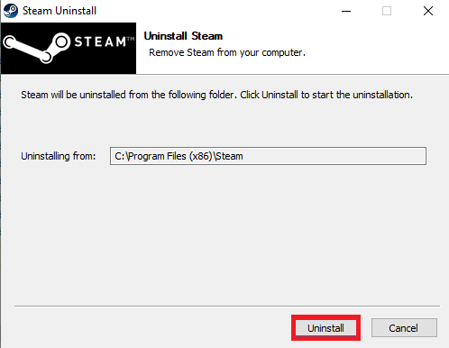 单击卸载按钮。 修复 Steam_api64.dll 在 Windows 10 上丢失