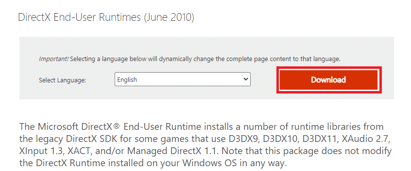 导航到 Microsoft 下载中心页面以下载 DirectX 最终用户运行时 2010 年 6 月。如何修复 DX11 功能级别 10.0 需要运行引擎错误