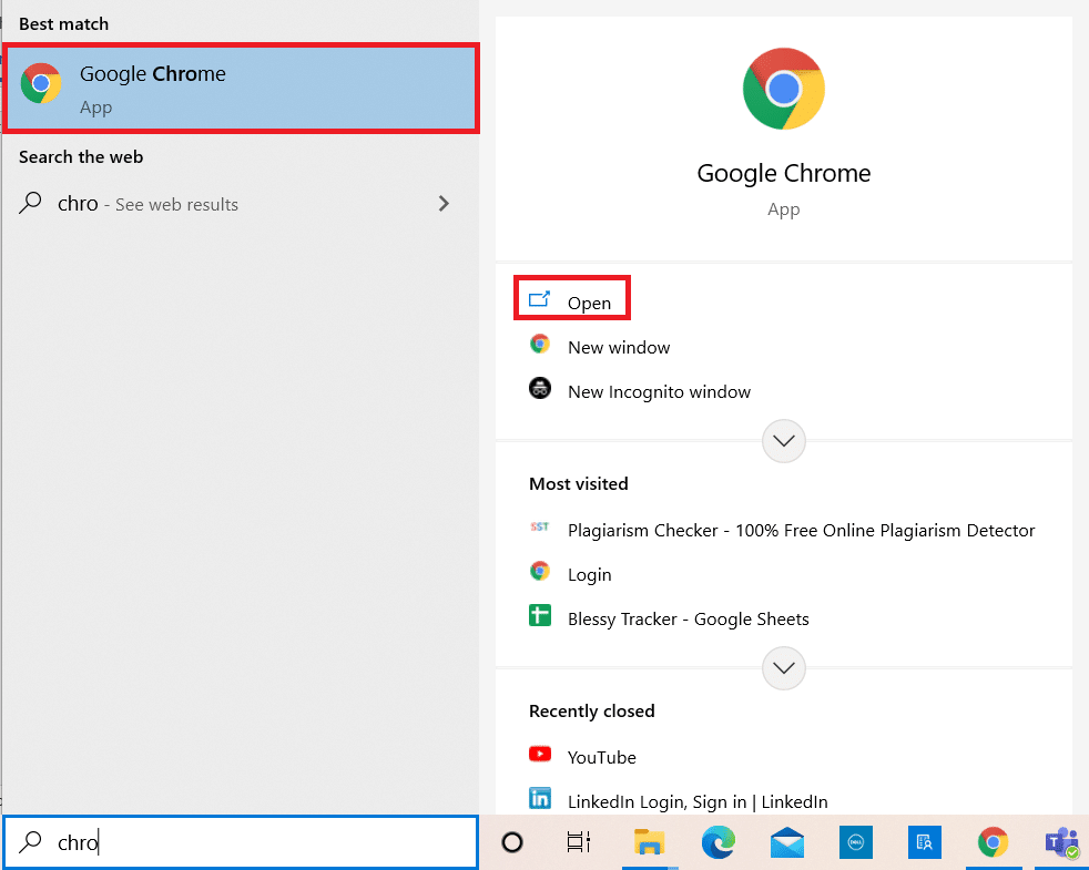 按 Windows 键。 输入 Chrome 并打开它