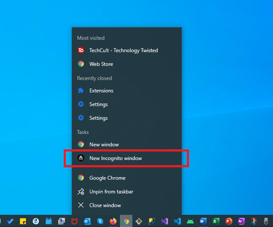 右键单击任务栏上的 Chrome 图标，然后从菜单中选择新建隐身窗口。