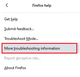 选择更多故障排除信息选项。 修复 Firefox 右键单击​​不起作用