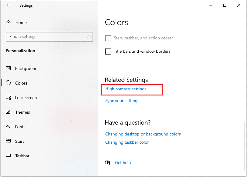 选择“高对比度设置”选项。 |  修复 Windows 10 中的黑色桌面背景