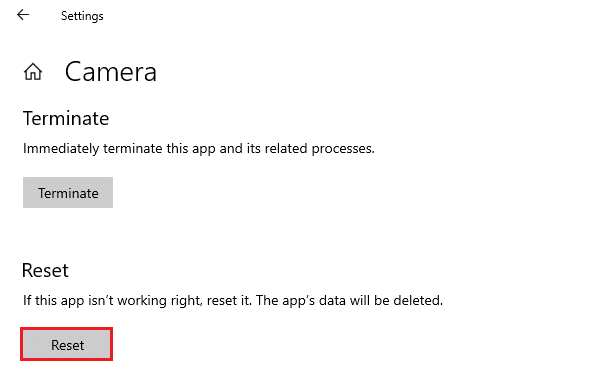 然后，向下滚动屏幕并选择重置选项。 修复 Windows 10 中另一个应用程序正在使用的相机